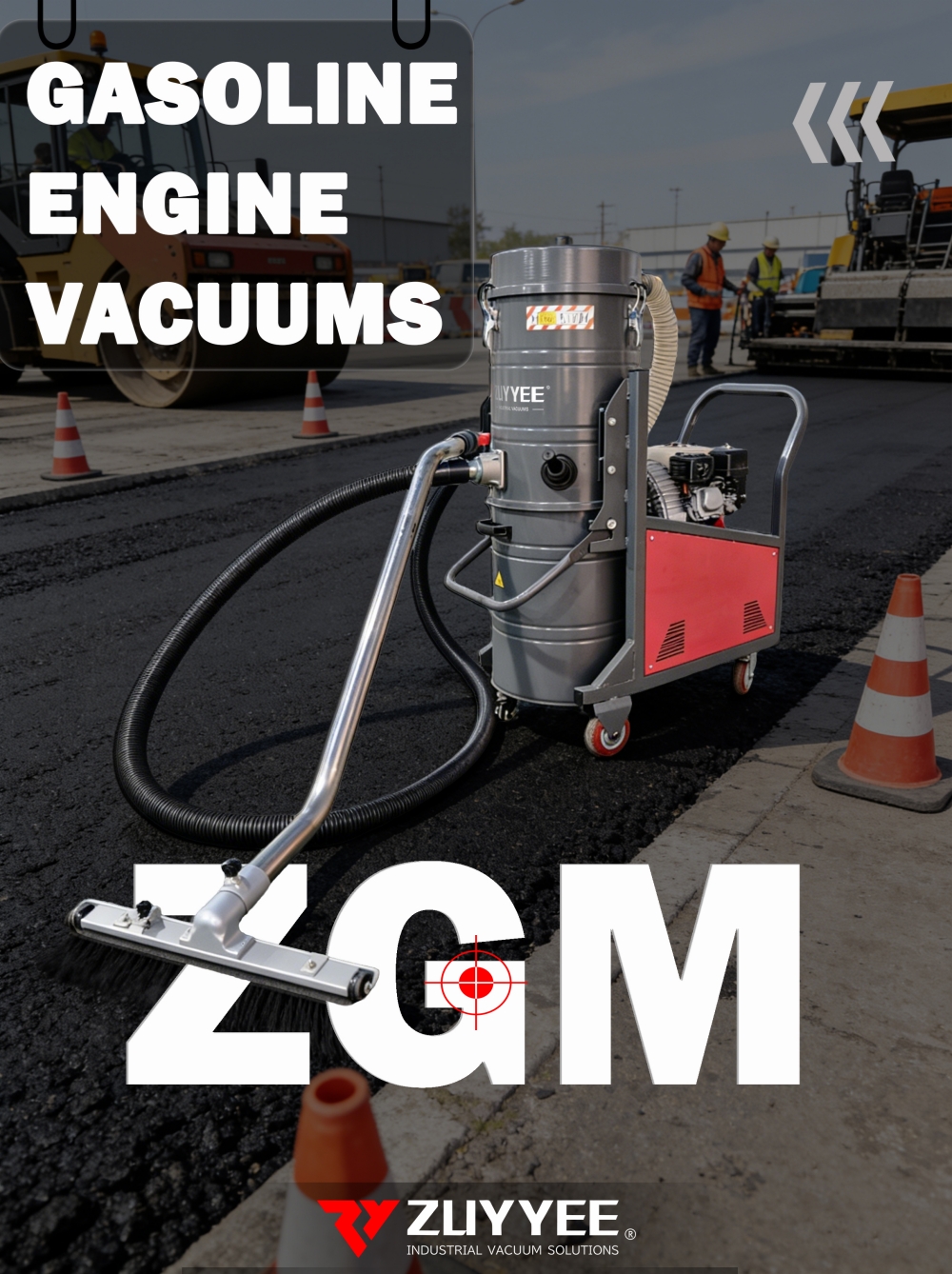 ZGM Gasoline powered industrial vacuum cleaner.